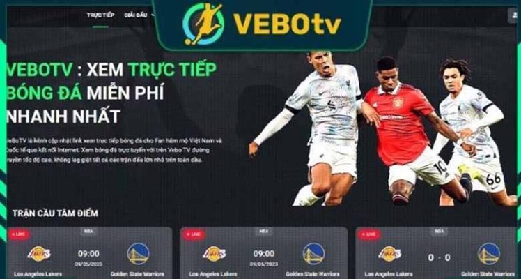 Vebo TV - Điểm đến lý tưởng cho niềm đam mê bóng đá