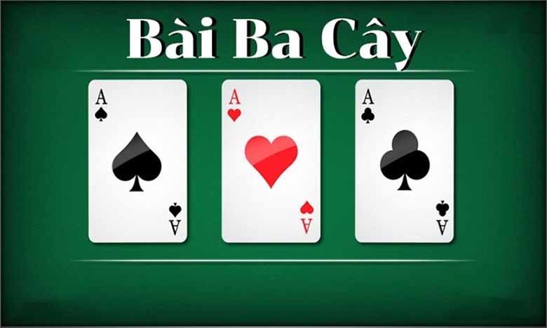 Cách chơi bài ba cây chi tiết cho người mới bắt đầu